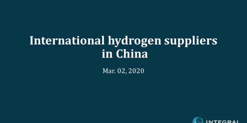 International Hydrogen Suppliers in China（EN) 20200302