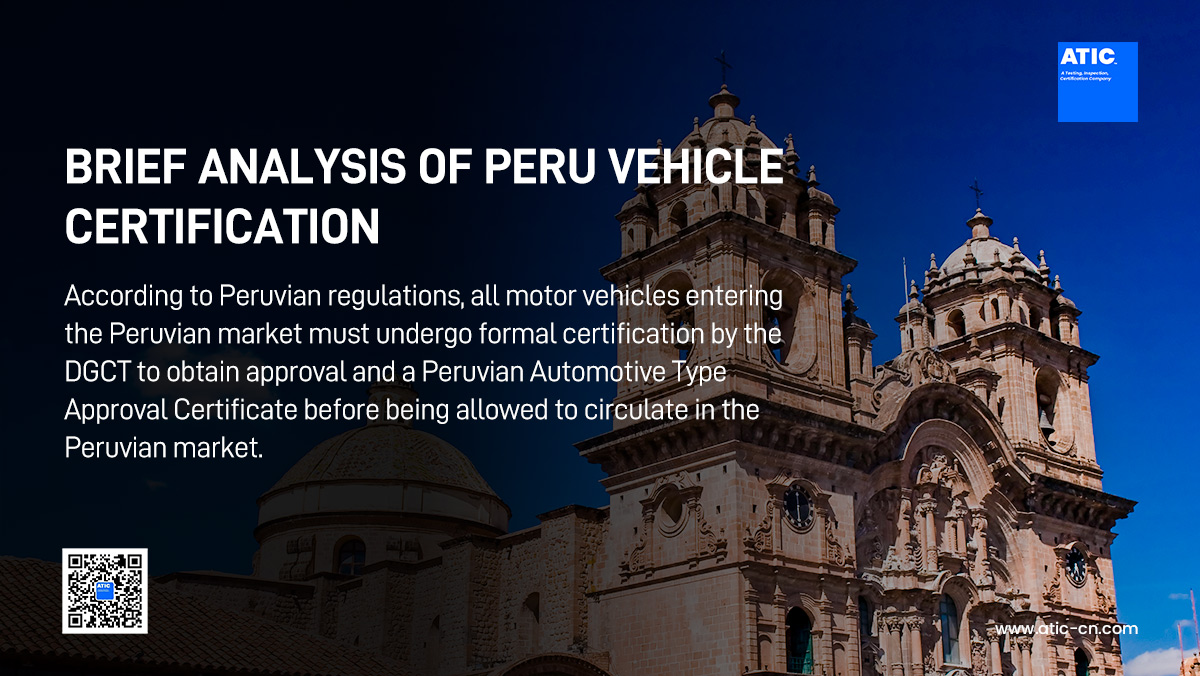 PERU VEHICLE CERTIFICATION